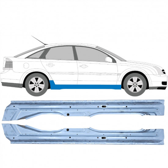 Reparație prag pentru Opel Vectra 2002-2009 / Stânga+Dreapta / Set 9285